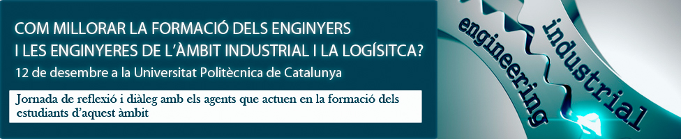 Com millorar la formació dels enginyers i les enginyeres de l'àmbit industrial?