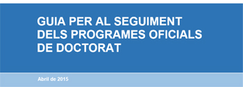 Guia per al seguiment dels programes de doctorat