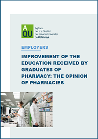 Cover of the publication "Improvement of the education received by graduates of Pharmacy: the opinion of pharmacies"