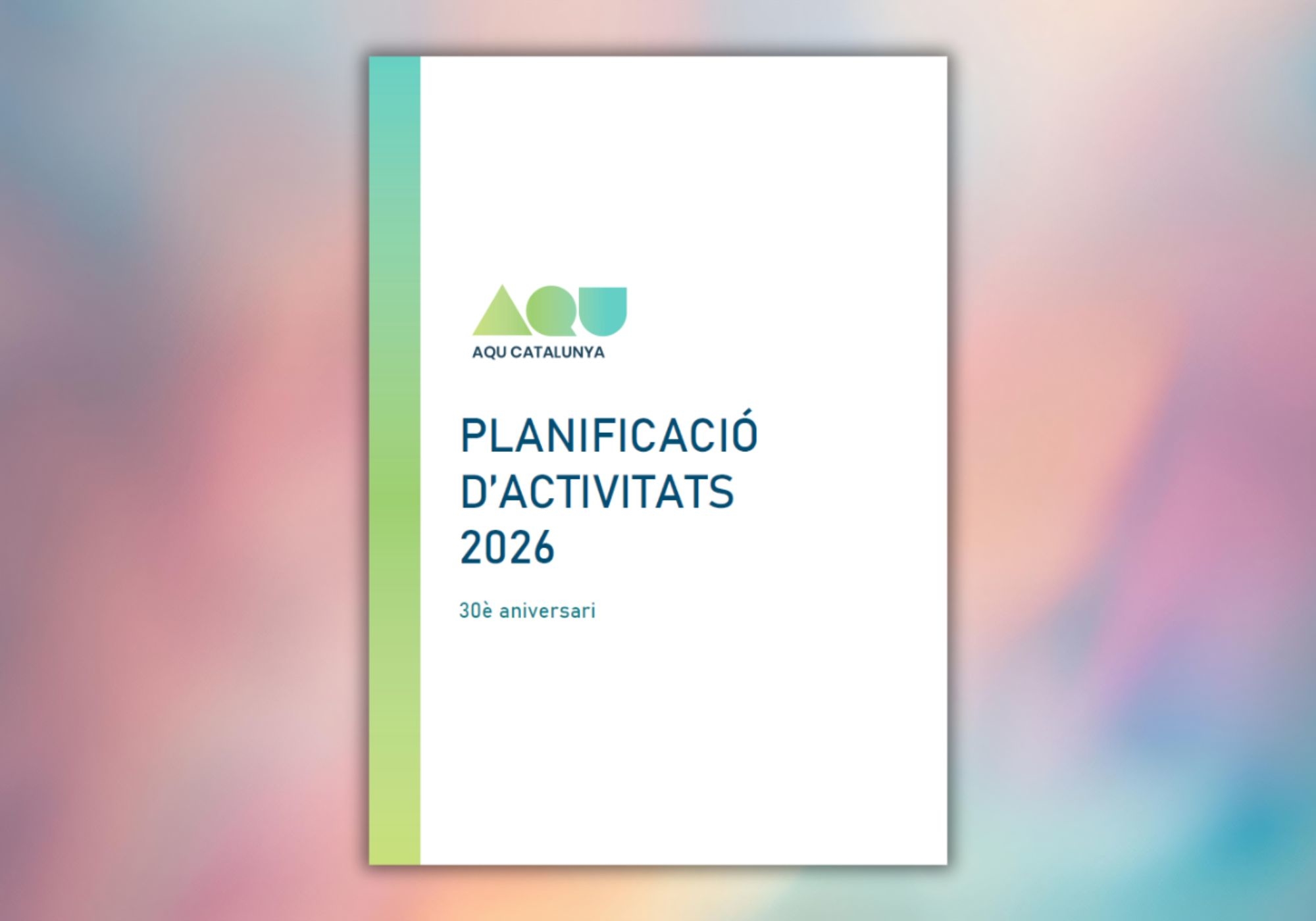 AQU Catalunya publica la ‘Planificación de actividades’ de 2026